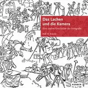 Krauss |  Das Lachen und die Kamera | Buch |  Sack Fachmedien