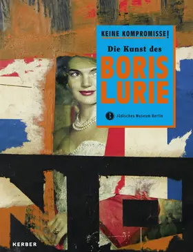 Cilly Kugelmann im Auftrag des Jüdischen Museums Berlin |  Keine Kompromisse! | Buch |  Sack Fachmedien