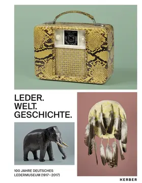 Florschütz |  100 Jahre Deutsches Ledermuseum | Buch |  Sack Fachmedien