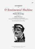 Brinkmann / Schrader |  O Sentimental Machine | Buch |  Sack Fachmedien