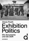 Coers / Archiv |  Exhibition Politics | Buch |  Sack Fachmedien