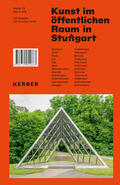 Kassner / Schneider / Stürzl |  Kunst im öffentlichen Raum in Stuttgart - Aktualisierte Neuauflage | Buch |  Sack Fachmedien