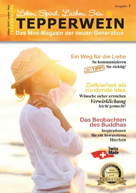 Tepperwein |  Tepperwein - Das Mini-Magazin der neuen Generation | eBook | Sack Fachmedien