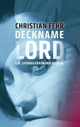 Fehr |  Deckname Lord | eBook | Sack Fachmedien