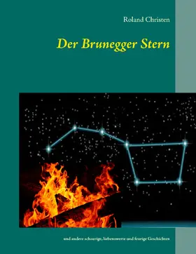 Christen |  Der Brunegger Stern | eBook | Sack Fachmedien