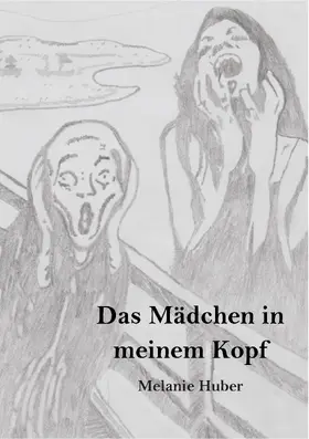 Huber |  Das Mädchen in meinem Kopf | eBook | Sack Fachmedien