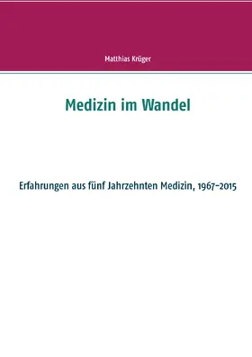 Krüger | Medizin im Wandel | E-Book | sack.de