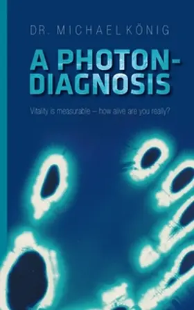 König |  A Photon-Diagnosis | Buch |  Sack Fachmedien