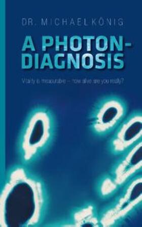 König | A Photon-Diagnosis | Buch | sack.de