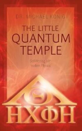 König | The Little Quantum Temple | Buch | 978-3-7357-1091-8 | sack.de