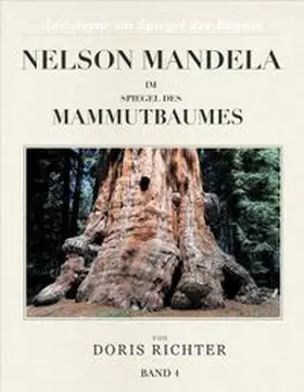Richter |  Nelson Mandela im Spiegel des Mammutbaumes | Buch |  Sack Fachmedien
