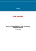 Boss |  Social Software - Nutzung des Mikroblogging-Dienstes Twitter durch filialisierte Augenoptik Unternehmen | Buch |  Sack Fachmedien