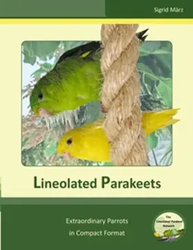 März |  Lineolated Parakeets | Buch |  Sack Fachmedien