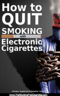 Engelbrecht / Schewe |  How to quit smoking with  Electronic Cigarettes | Buch |  Sack Fachmedien