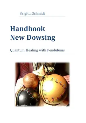 Schmidt |  Handbook New Dowsing | eBook | Sack Fachmedien