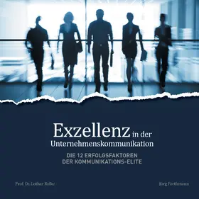 Forthmann / Rolke |  Exzellenz in der Unternehmenskommunikation | eBook | Sack Fachmedien