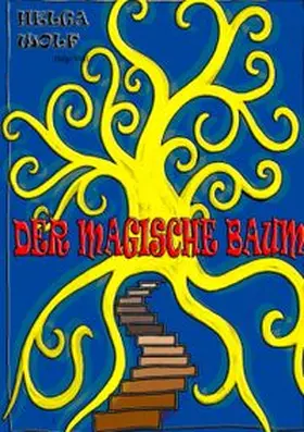Wolf |  Der magische Baum | Buch |  Sack Fachmedien