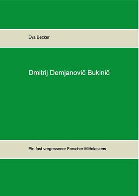 Becker | Dmitrij Demjanovic Bukinic | E-Book | sack.de