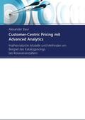 Baur |  Customer-Centric Pricing mit Advanced Analytics | eBook | Sack Fachmedien
