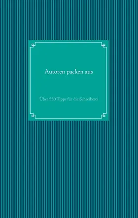 Arneitz |  Autoren packen aus | eBook | Sack Fachmedien