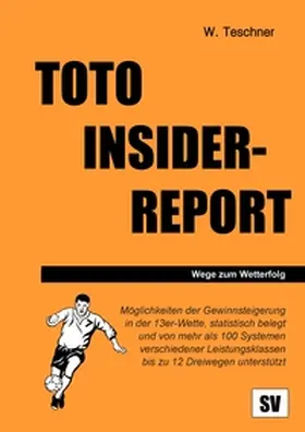 Teschner |  Toto Insider-Report | Buch |  Sack Fachmedien