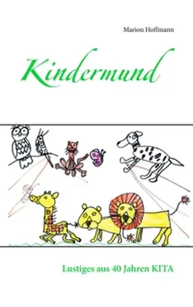 Hoffmann |  Kindermund | Buch |  Sack Fachmedien