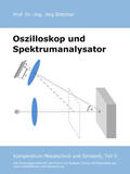 Böttcher |  Oszilloskop und Spektrumanalysator | eBook | Sack Fachmedien