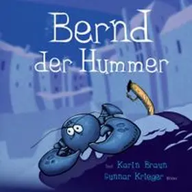 Braun |  Bernd der Hummer | Buch |  Sack Fachmedien