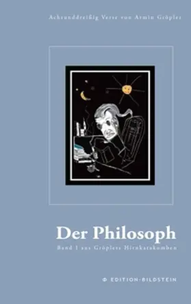 Gröpler / Kosmonaut / Groepler-Roeser |  Der Philosoph | Buch |  Sack Fachmedien