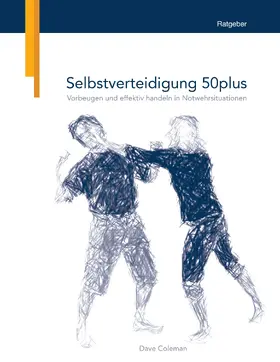 Coleman |  Selbstverteidigung 50plus | eBook | Sack Fachmedien