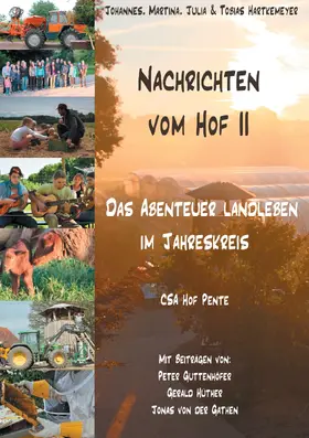 Hartkemeyer |  Nachrichten vom Hof II - Das Abenteuer Landleben im Jahreskreis | eBook | Sack Fachmedien
