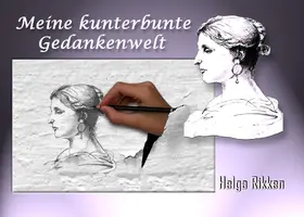 Rikken / Kukmedien. de |  Meine kunterbunte Gedankenwelt | eBook | Sack Fachmedien
