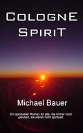 Bauer |  Cologne Spirit | eBook | Sack Fachmedien