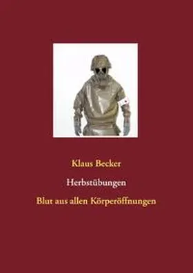 Becker | Herbstübungen | Buch | 978-3-7357-5648-0 | sack.de