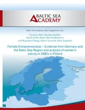 Boll / Hogeforster / Bublitz |  Female Entrepreneurship - Evidence from Germany and the Baltic Sea Region | Buch |  Sack Fachmedien