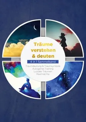 Lameyer / Klemm / Bronn |  Träume verstehen & deuten - 4 in 1 Sammelband | Buch |  Sack Fachmedien