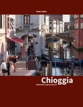 Sterk |  Chioggia | Buch |  Sack Fachmedien
