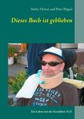 Heinze / Pöppel |  Dieses Buch ist geblieben | Buch |  Sack Fachmedien