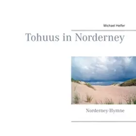 Helfer |  Tohuus in Norderney | Buch |  Sack Fachmedien