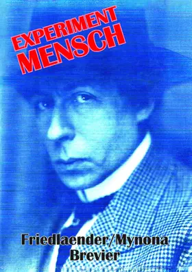 Friedlaender / Thiel |  Experiment Mensch | eBook | Sack Fachmedien