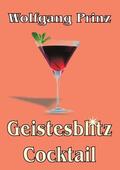 Prinz |  Geistesblitz Cocktail | eBook | Sack Fachmedien