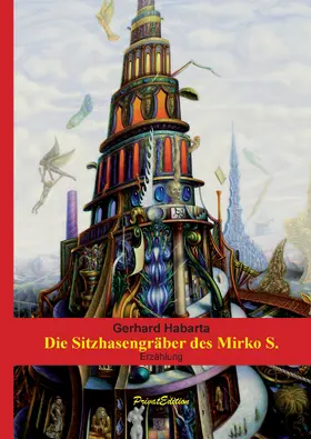 Habarta |  Die Sitzhasengräber des Mirko S. | eBook | Sack Fachmedien