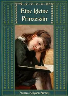 Hodgson Burnett / Weber |  Eine kleine Prinzessin | Buch |  Sack Fachmedien