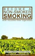 Engelbrecht / Schewe |  Become a non-smoker smoking | Buch |  Sack Fachmedien