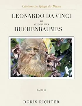 Richter |  Leonardo da Vinci im Spiegel des Buchenbaumes | Buch |  Sack Fachmedien