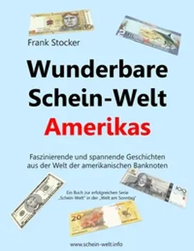 Stocker |  Wunderbare Schein-Welt Amerikas | Buch |  Sack Fachmedien
