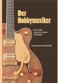 Gottschalk |  Der Hobbymusiker | Buch |  Sack Fachmedien