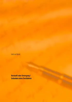 Maier |  Vernunft oder Untergang | eBook | Sack Fachmedien