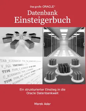 Adar |  Das große Oracle Datenbank-Einsteigerbuch. | eBook | Sack Fachmedien