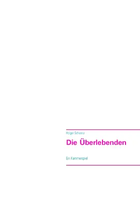 Scheerer |  Die Überlebenden | eBook | Sack Fachmedien